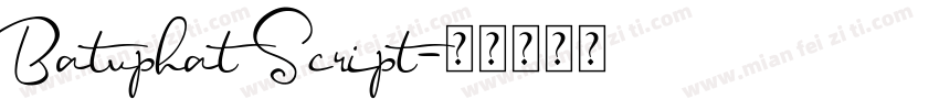Batuphat Script字体转换